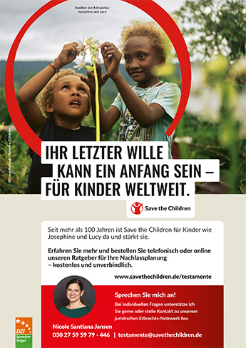 Vorschau: Freianzeige für Testamentsspenden an Save the Children © Save the Children eine Freianzeige, die über Testamentsspenden für Kinder in Not informiert